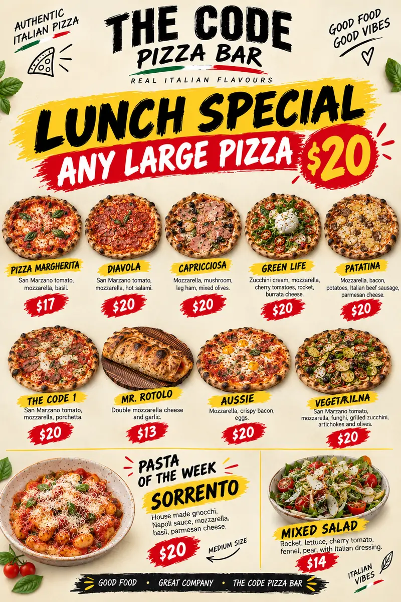 The Code Pizza Bar lunch special menu: any large pizza $20, pasta of the week Sorrento gnocchi $20, mixed salad $14